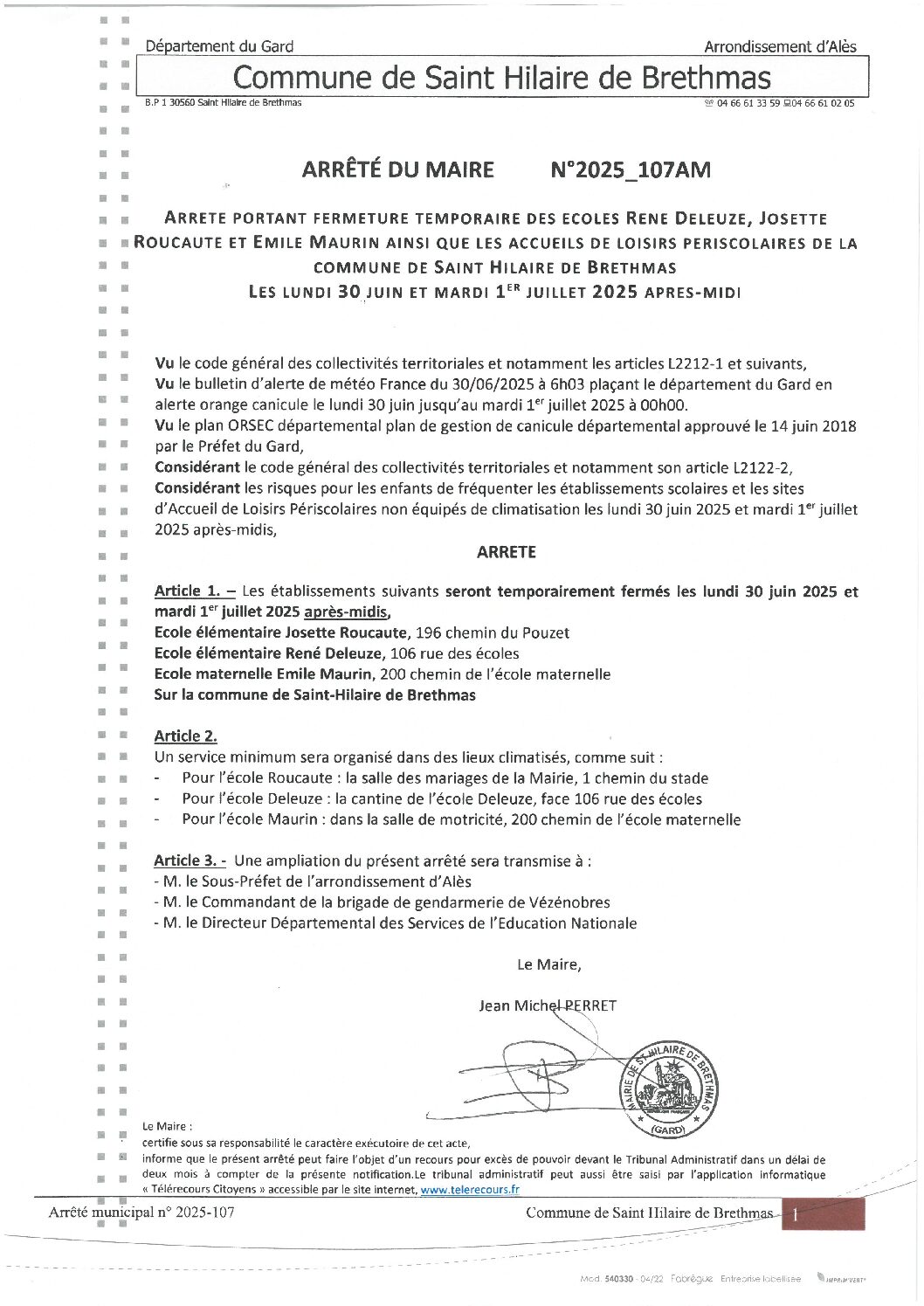 Apreçu du fichier2025_107AM Fermeture temporaire Ecoles DELEUZE ROUAUTE MAURIN 30 06 AU 01 07 2025 APRES MIDI